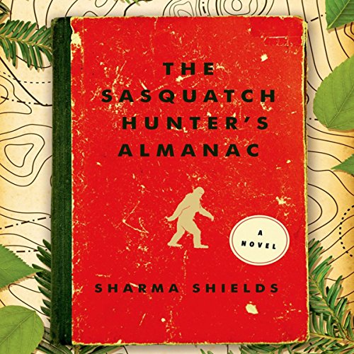 Cover of The Sasquatch Hunter's Almanac