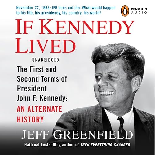 Cover of If Kennedy Lived