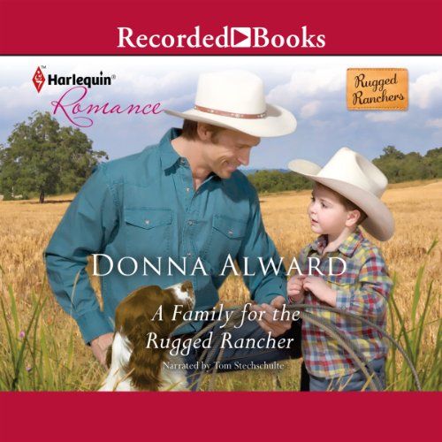Cover of A Family for the Rugged Rancher