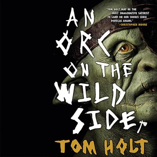 Cover of An Orc on the Wild Side