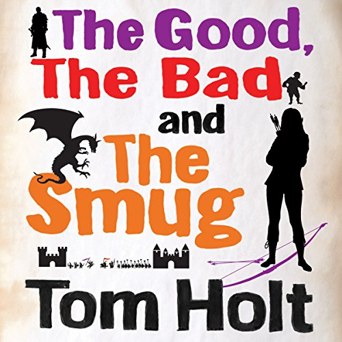 Cover of The Good, the Bad and the Smug