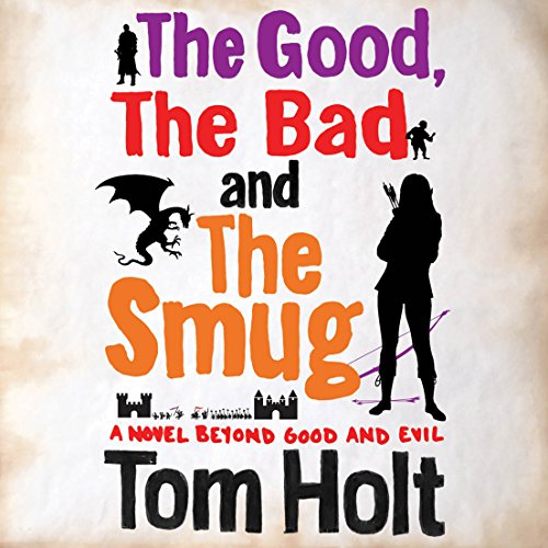 Cover of The Good, The Bad and The Smug