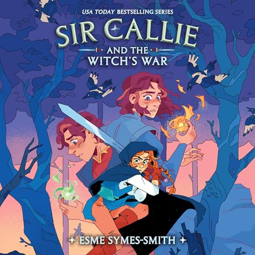 Cover of Sir Callie and the Witch's War