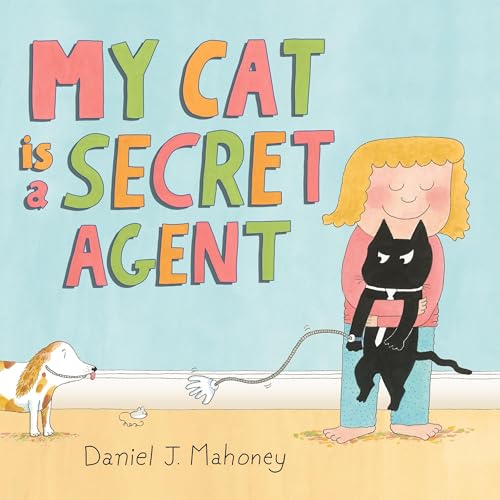 Cover of My Cat is a Secret Agent