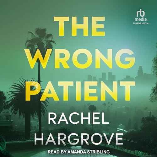 Cover of The Wrong Patient