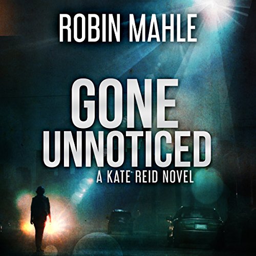 Cover of Gone Unnoticed