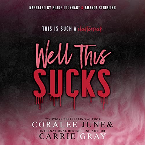 Cover of Well This Sucks