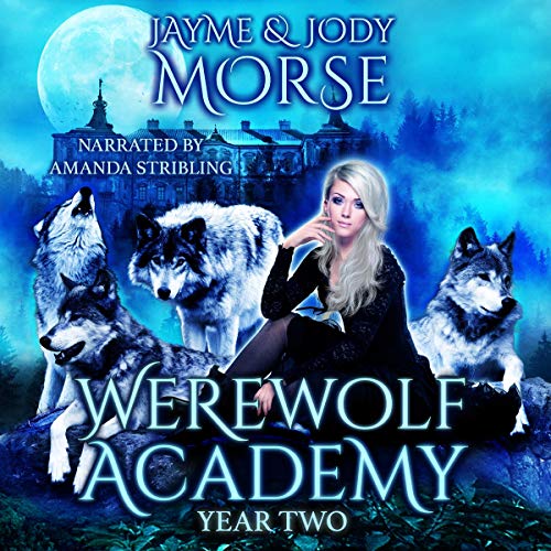 Cover of Werewolf Academy: Year Two