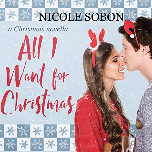 Cover of All I Want for Christmas