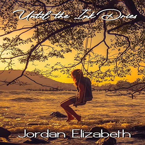 Cover of Until the Ink Dries