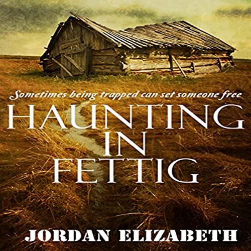 Cover of Haunting in Fettig