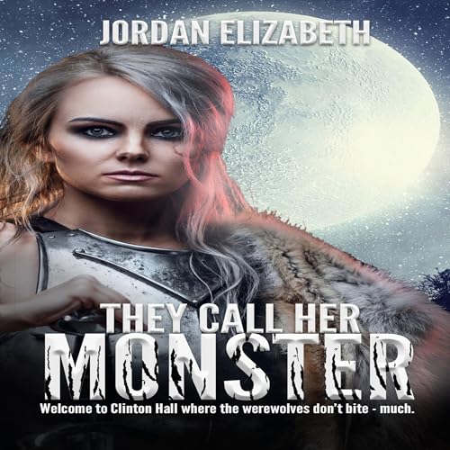 Cover of They Call Her Monster