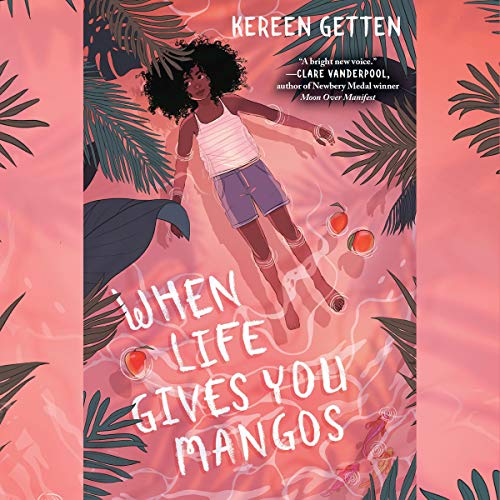 Cover of When Life Gives You Mangos