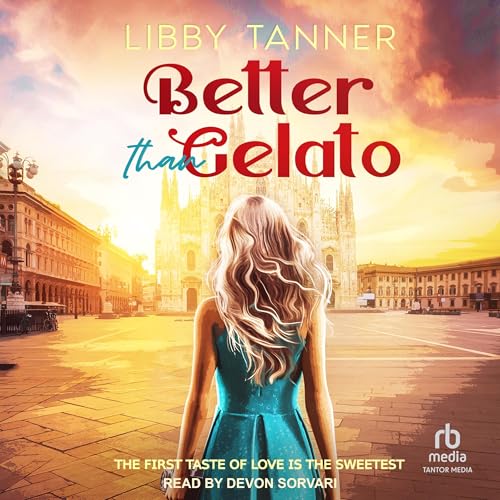 Cover of Better Than Gelato