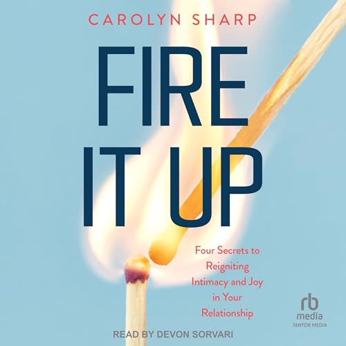 Cover of Fire It Up