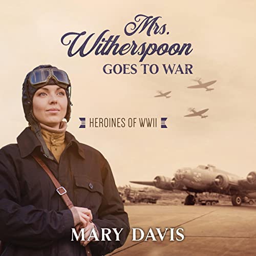 Cover of Mrs. Witherspoon Goes to War