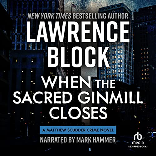 Cover of When the Sacred Ginmill Closes