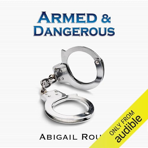 Cover of Armed & Dangerous