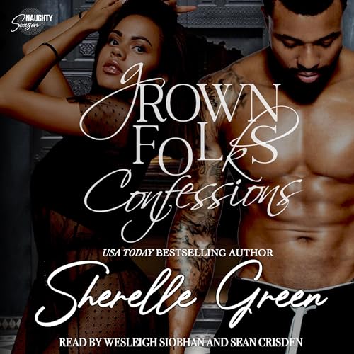 Cover of Grown Folks Confessions: Black Lush