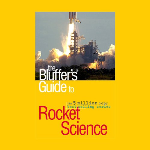 Cover of The Bluffer's Guide® to Rocket Science