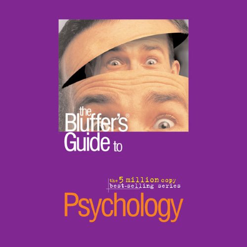 Cover of The Bluffer's Guide® to Psychology