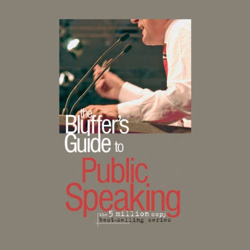 Cover of The Bluffer's Guide® to Public Speaking