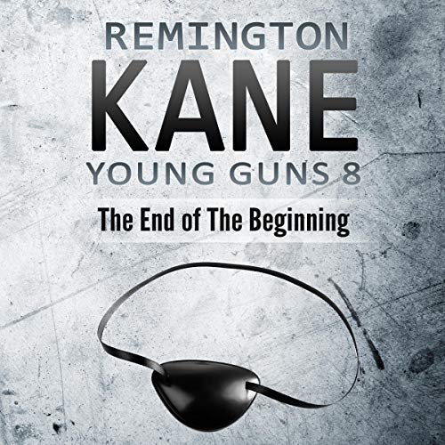 Cover of Young Guns 8: The End of the Beginning