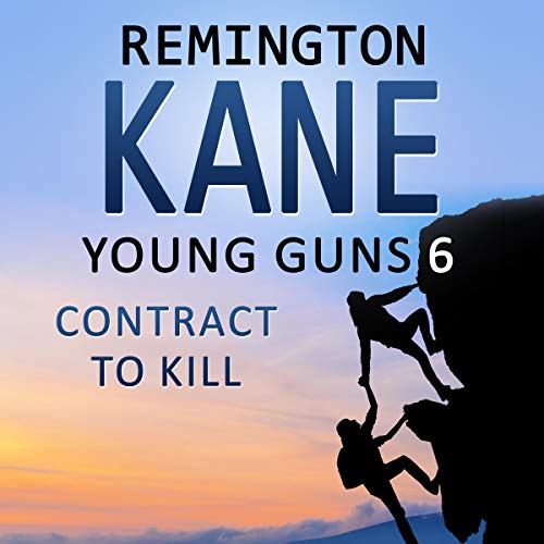 Cover of Young Guns 6: Contract to Kill