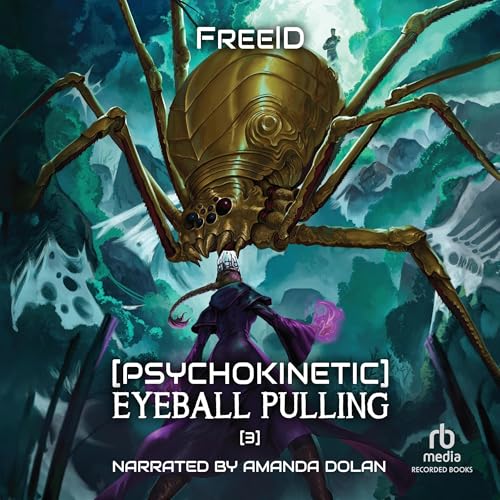 Cover of [Psychokinetic] Eyeball Pulling 3