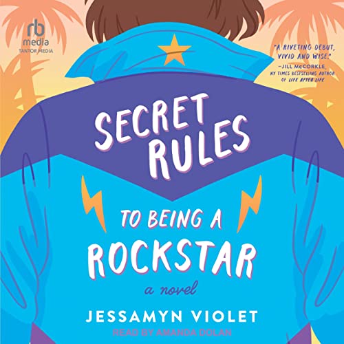 Cover of Secret Rules to Being a Rockstar