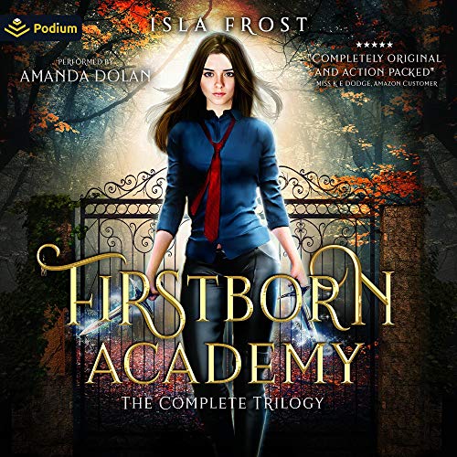 Cover of Firstborn Academy: The Complete Trilogy