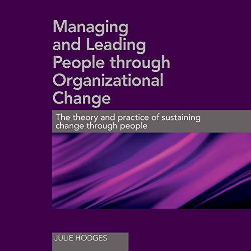 Cover of Managing and Leading People Through Organizational Change