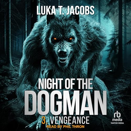 Cover of Night of the Dogman: Vengeance