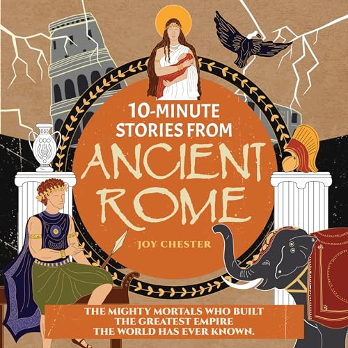Cover of 10-Minute Stories from Ancient Rome