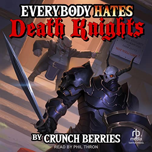 Cover of Everybody Hates Death Knights