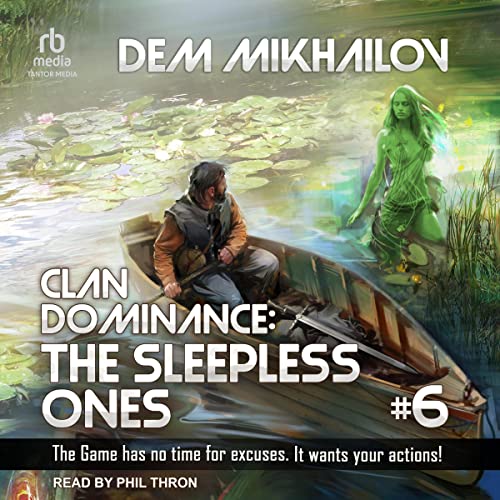 Cover of Clan Dominance: The Sleepless Ones, Book 6