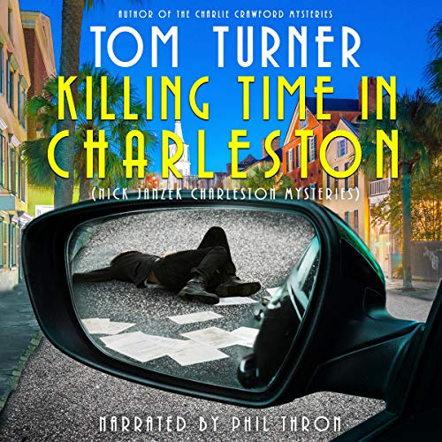 Cover of Killing Time in Charleston