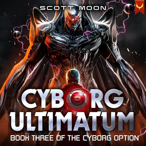 Cover of The Cyborg Ultimatum