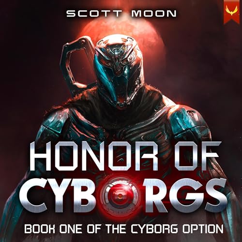 Cover of Honor of Cyborgs
