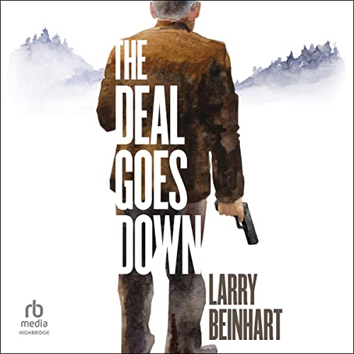 Cover of The Deal Goes Down