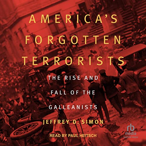 Cover of America's Forgotten Terrorists