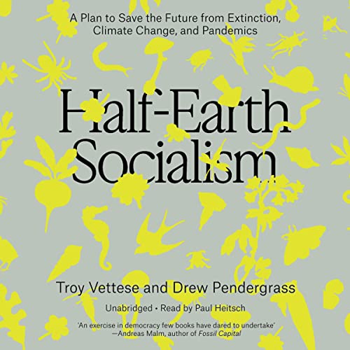 Cover of Half-Earth Socialism