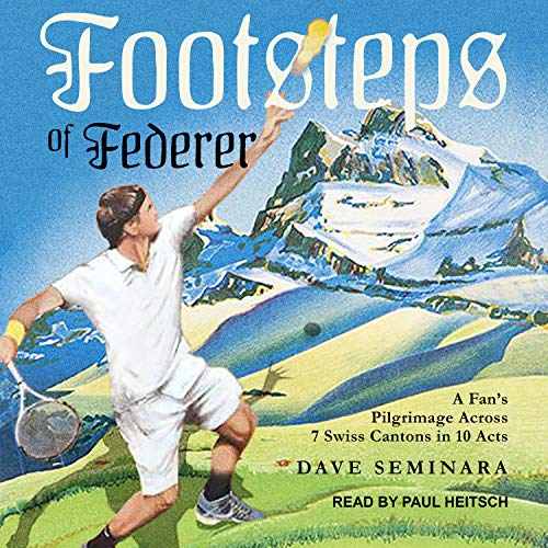 Cover of Footsteps of Federer