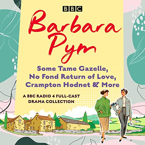 Cover of Barbara Pym: A BBC Radio drama collection