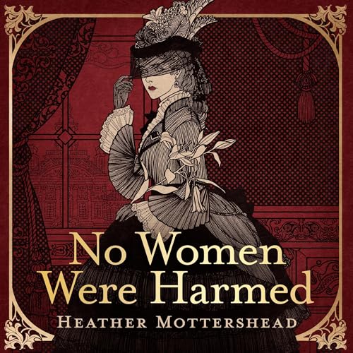 Cover of No Women Were Harmed