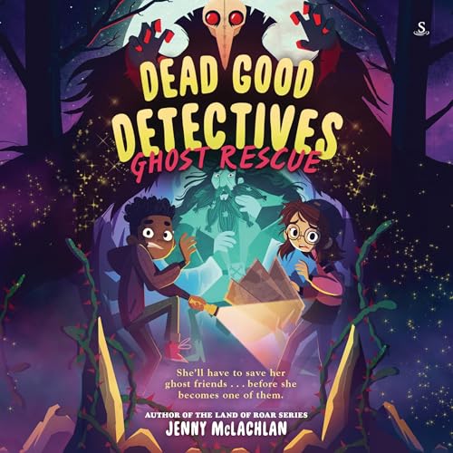 Cover of Dead Good Detectives: Ghost Rescue