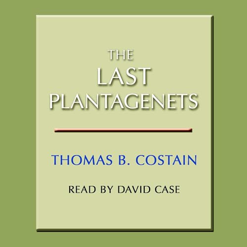 Cover of The Last Plantagenets