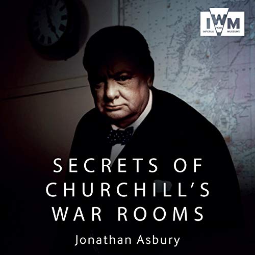 Cover of Secrets of Churchill's War Rooms