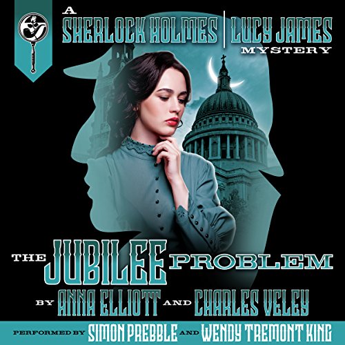 Cover of The Jubilee Problem: A Sherlock Holmes and Lucy James Mystery