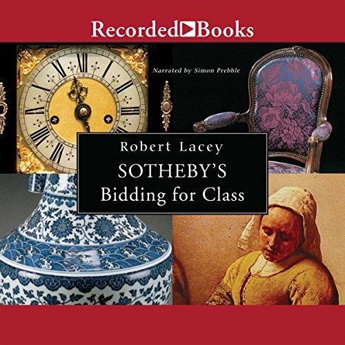 Cover of Sotheby's: Bidding for Class